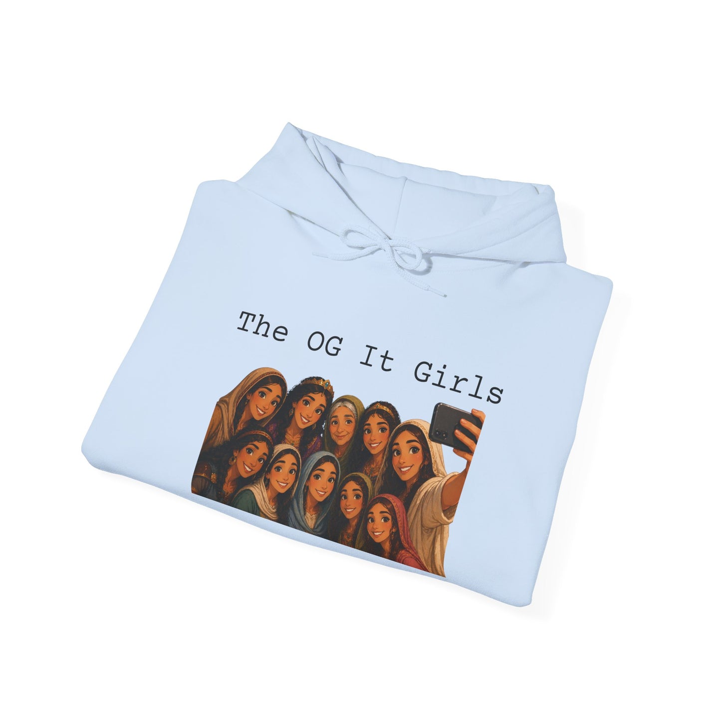 The OG It Girls Hooded Sweatshirt