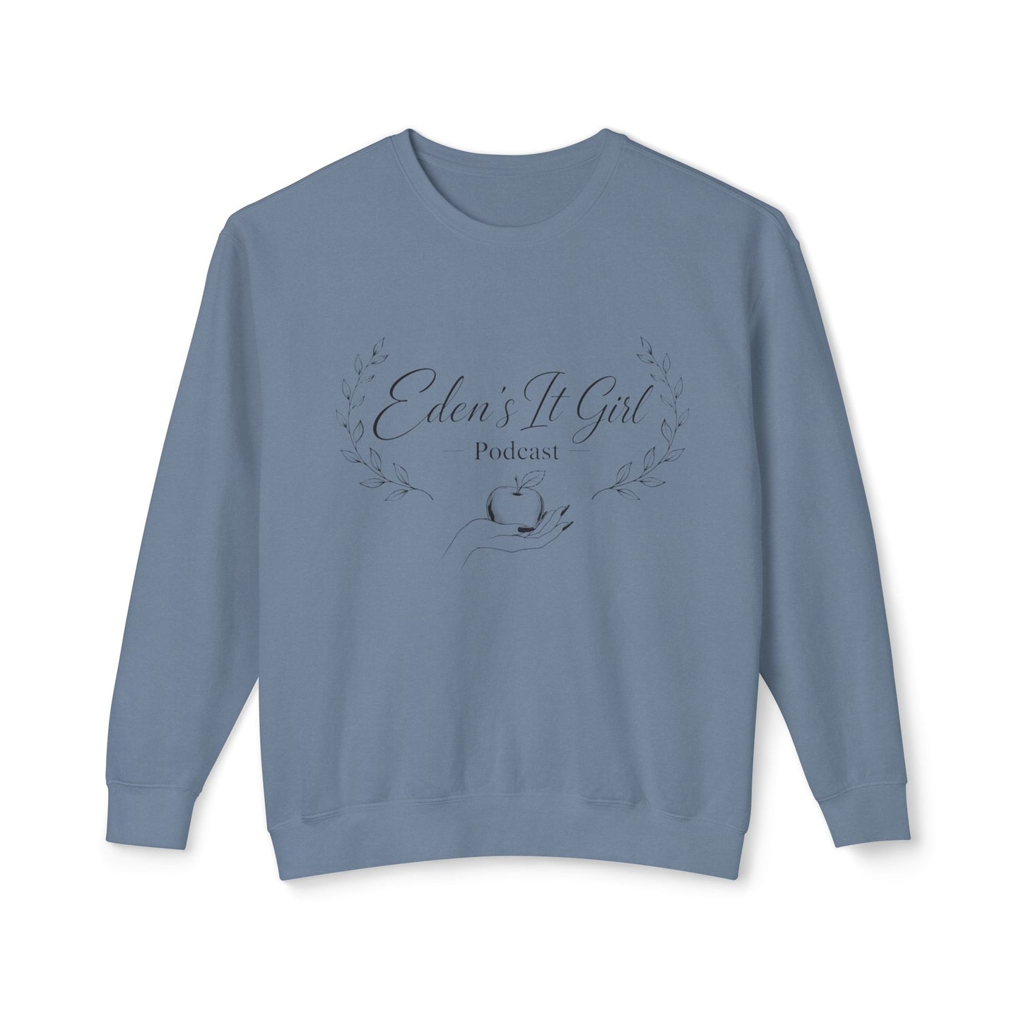 Eden's It Girl Podcast Unisex Lightweight Crewneck Sweatshirt